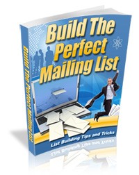 Building The Perfect Mailing List Mrr Ebook