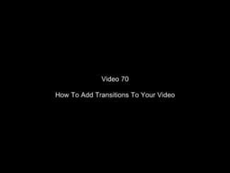 How To Add Transition Effects To Your Video Plr Video