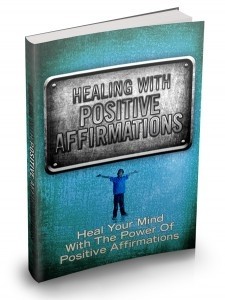 Healing With Positive Affirmations Mrr Ebook