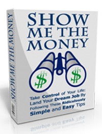 Show Me The Money Personal Use Ebook