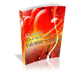 Romantic Ideas & Tips For A Special Valentine’s Day Mrr Ebook With Audio