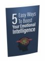 5 Easy Ways To Boost Your Emotional Intelligence MRR ...