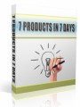 7 Products In 7 Days Resale Rights Ebook 