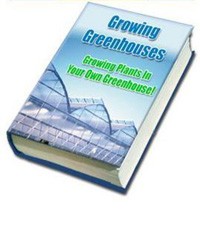 Growing Plants In Your Own Greenhouse Resale Rights Ebook