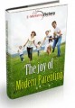 Joy Of Modern Parenting MRR Ebook 