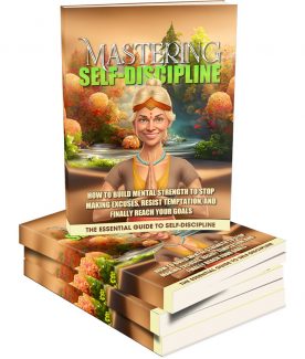 Mastering Self Discipline MRR Ebook