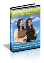 Instant Niche Expert – Become An Expert In Any Niche By Writing Profitable Email And Articles Mrr Ebook
