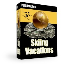 Skiing Vacations Articles Plr Article