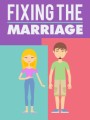 Fixing The Marriage MRR Ebook 