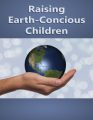 Raising Earth-conscious Kids PLR Ebook