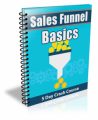 Sales Funnel Basics PLR Autoresponder Messages