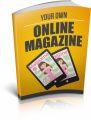 Your Own Online Magazine MRR Ebook