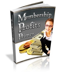 Membership Profits Primer MRR Ebook