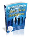 Sourcing And Hiring The Best Web Designers Mrr Ebook