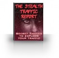 The Stealth Traffic Report Personal Use Ebook