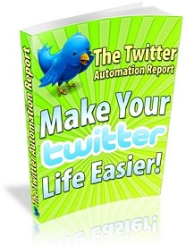The Twitter Automation Report MRR Ebook