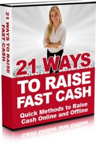 21 Ways To Raise Fast Cash Mrr Ebook