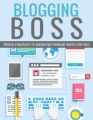 Blogging Boss Personal Use Ebook