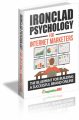 Ironclad Psychology For Internet Marketers MRR Ebook