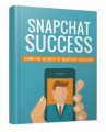 Snapchat Success Personal Use Ebook