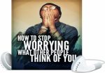 Stop Worrying What Other People Think Of You MRR Ebook