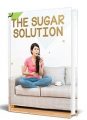 The Sugar Solution PLR Ebook
