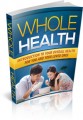 Whole Health Give Away Rights Ebook