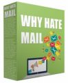 Why Hate Mail Giveaway Rights Video With Audio